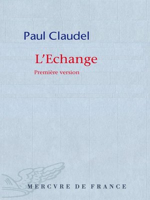 cover image of L'échange. Première version